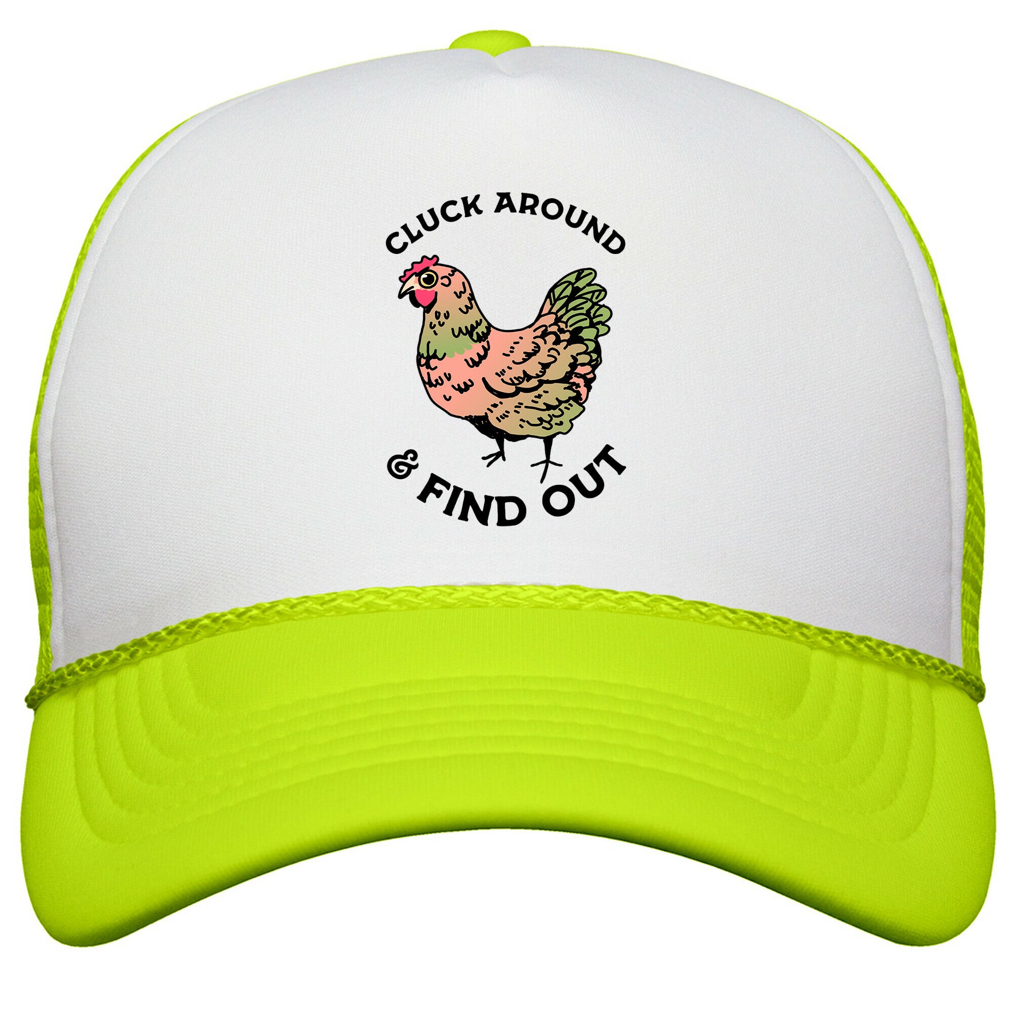 Cluck Around & Find Out Snapback Trucker Hat