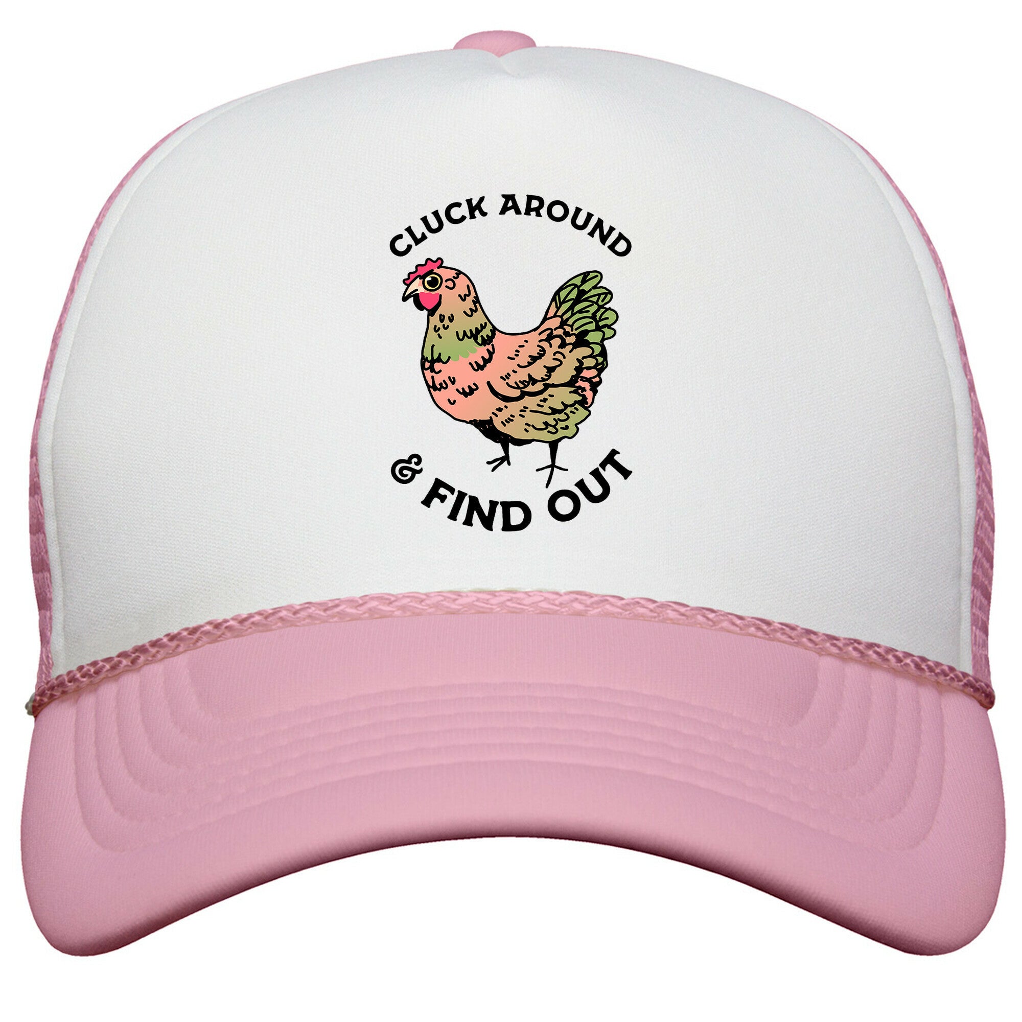 Cluck Around & Find Out Snapback Trucker Hat