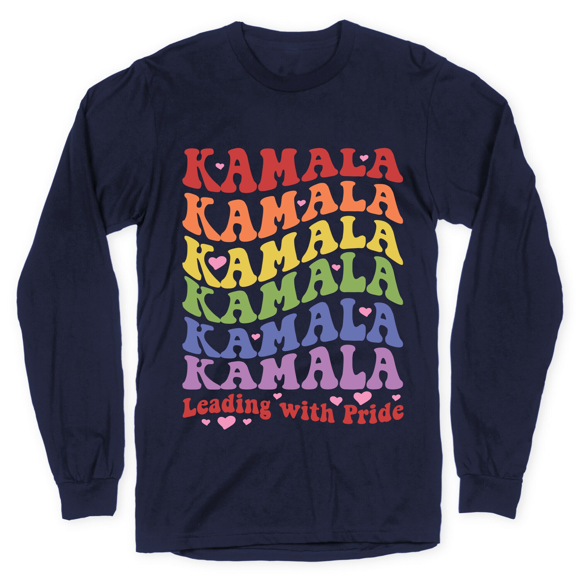 Kamala Leading With Pride Longsleeve Tee