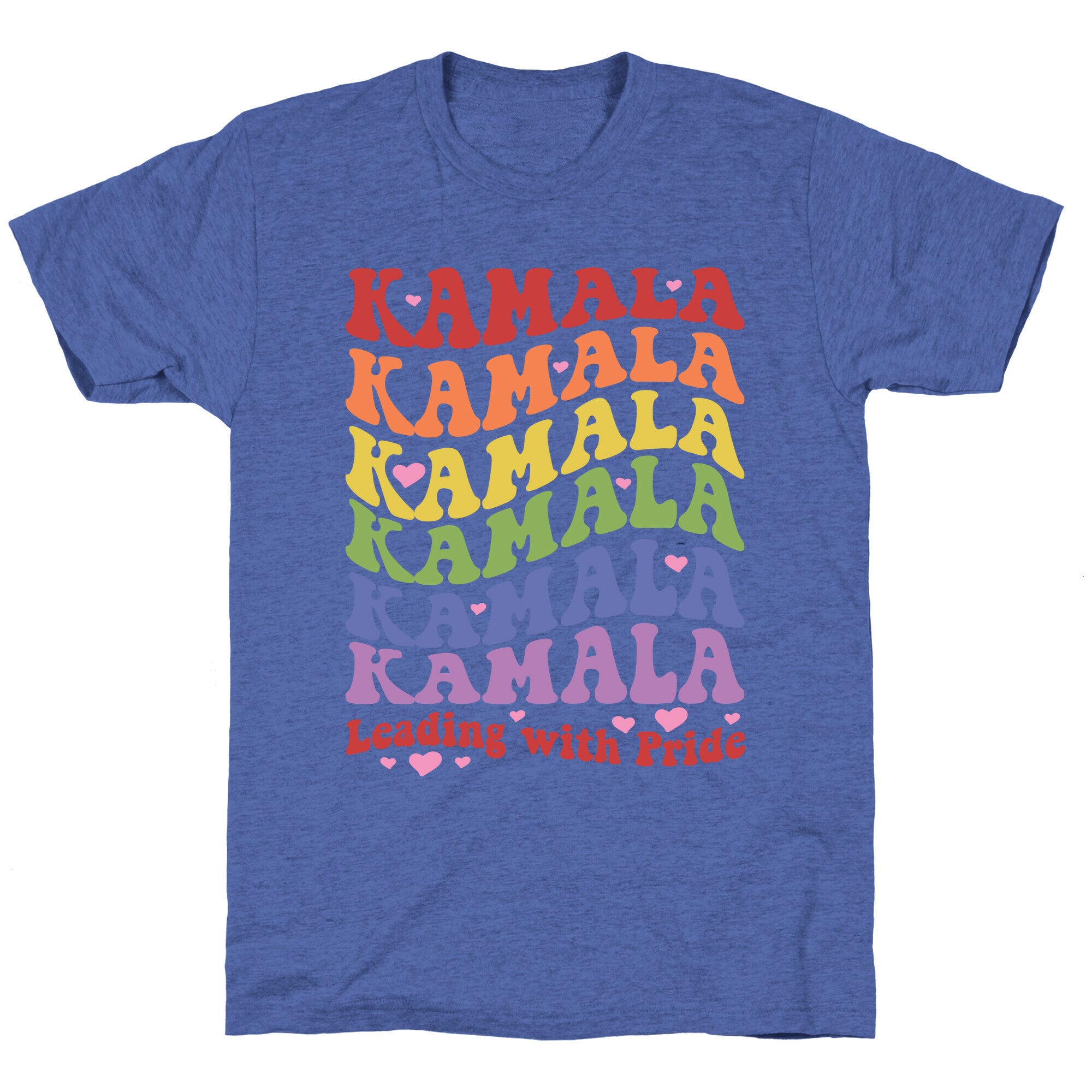 Kamala Leading With Pride Unisex Triblend Tee