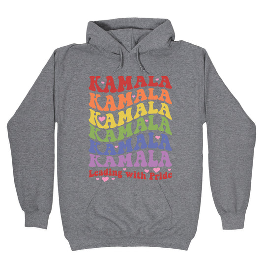 Kamala Leading With Pride Hoodie