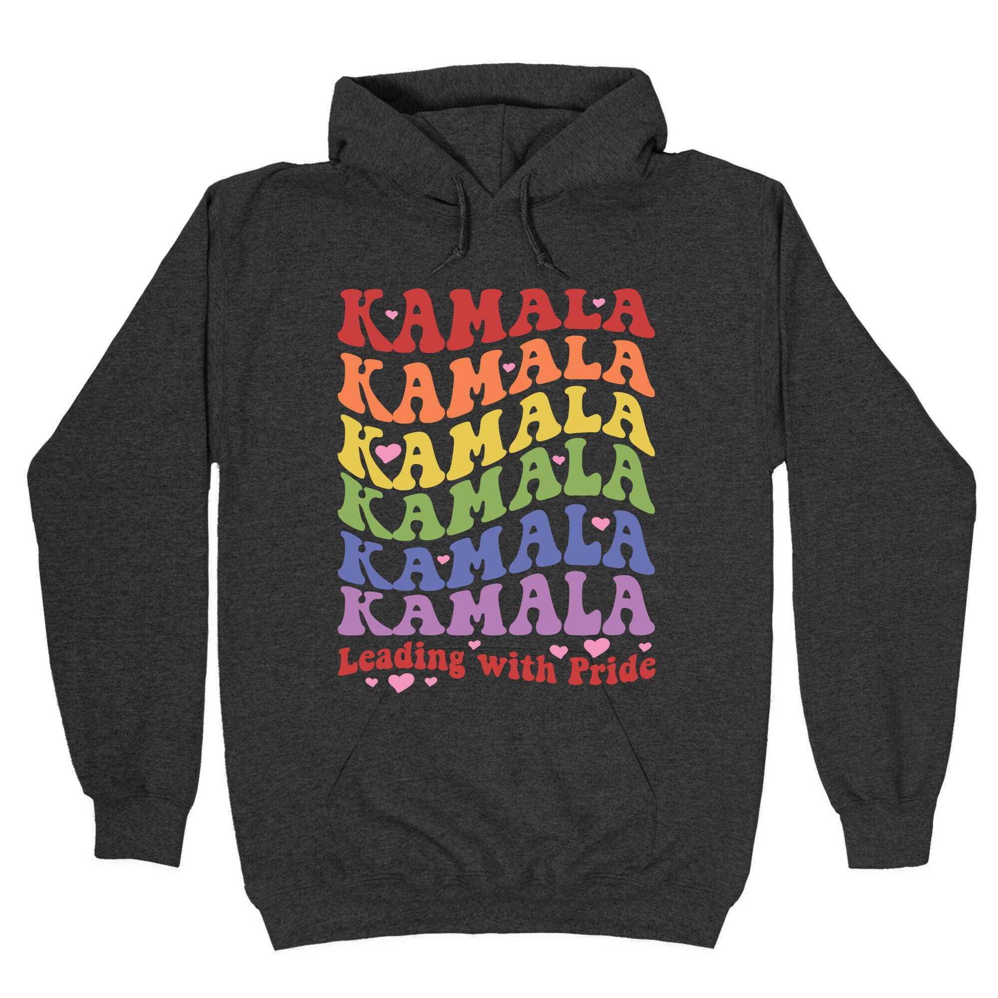 Kamala Leading With Pride Hoodie