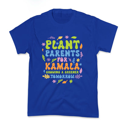 Plant Parents for Kamala Kids Tee