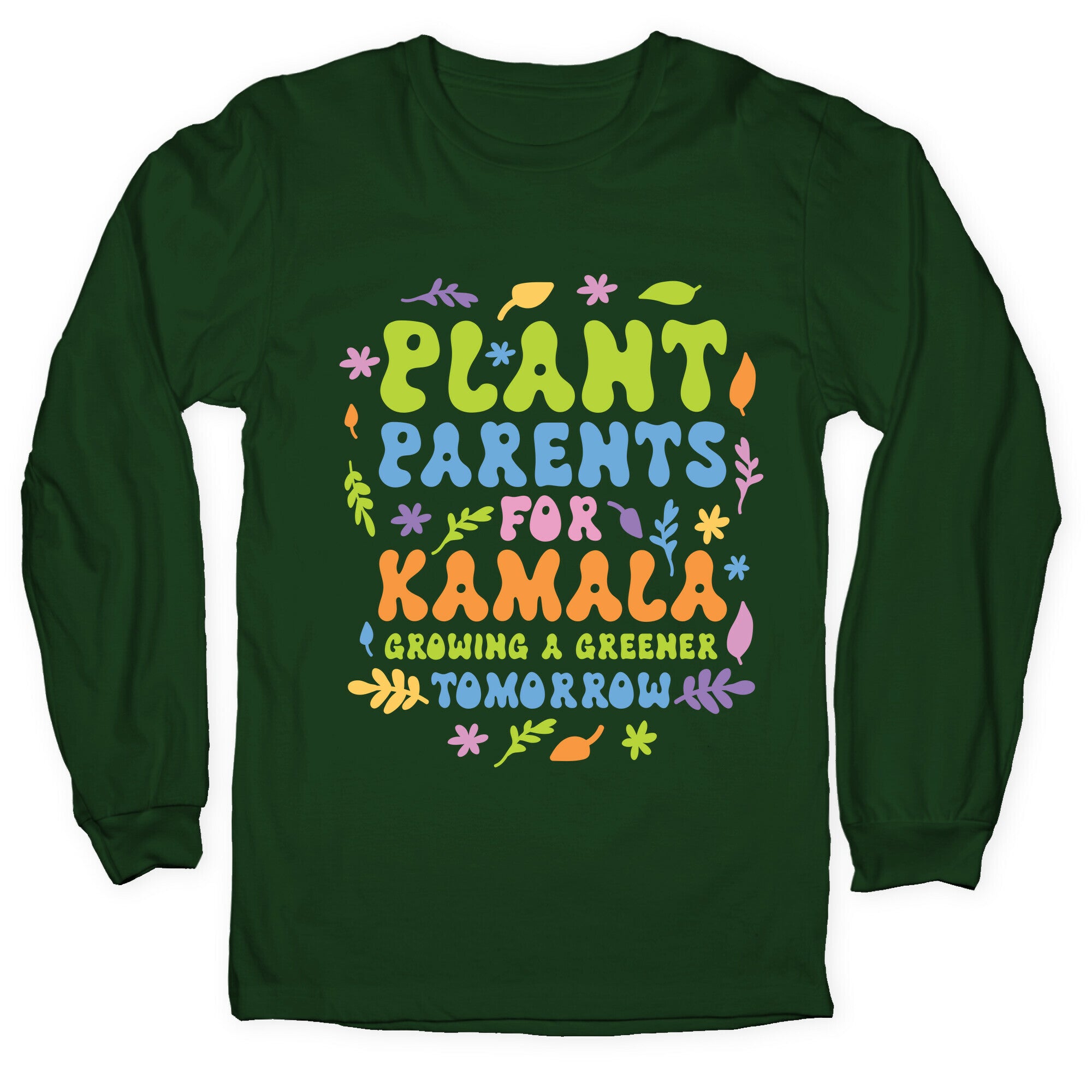 Plant Parents for Kamala Longsleeve Tee