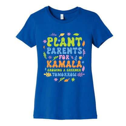 Plant Parents for Kamala Womens Cotton Tee