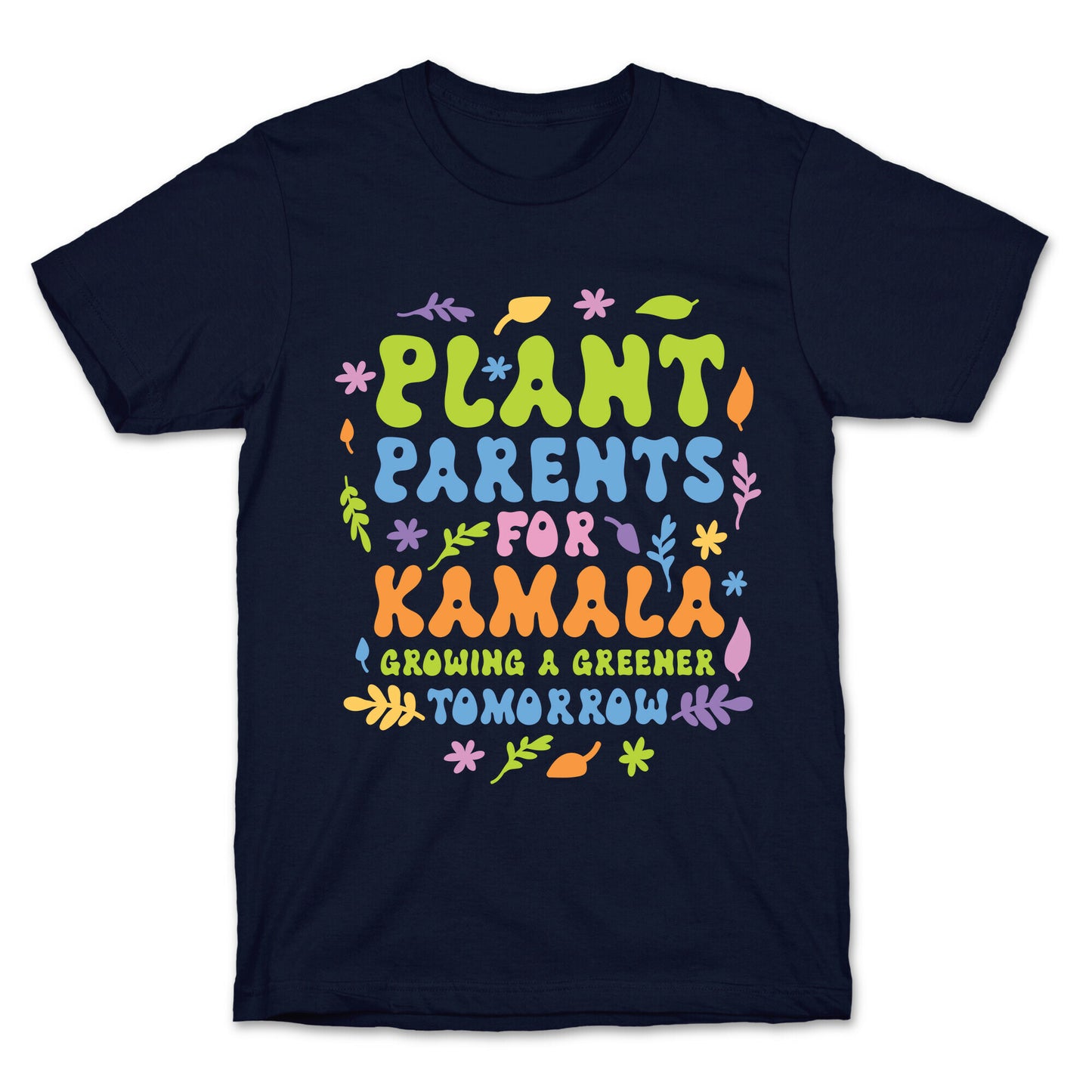 Plant Parents for Kamala T-Shirt