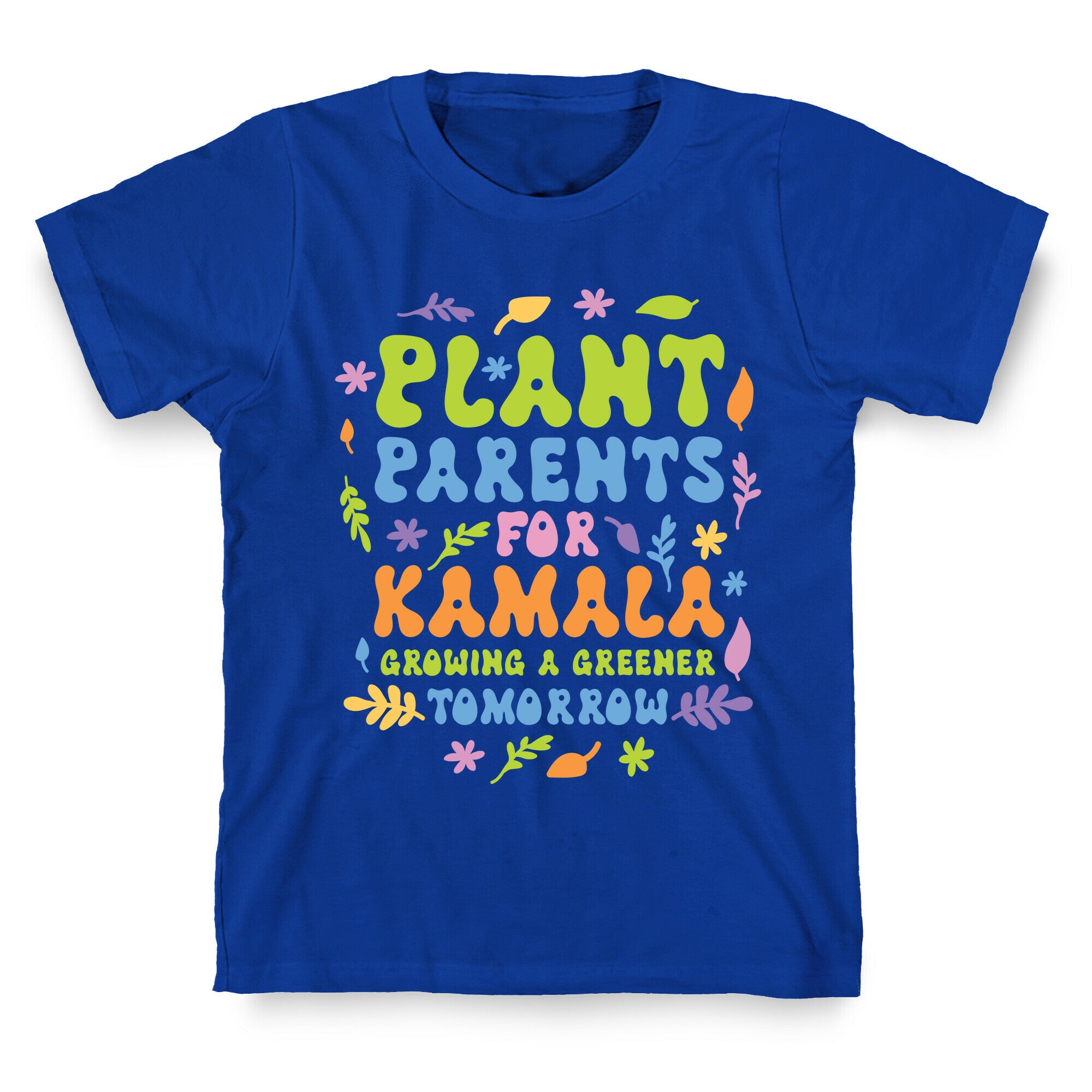 Plant Parents for Kamala T-Shirt