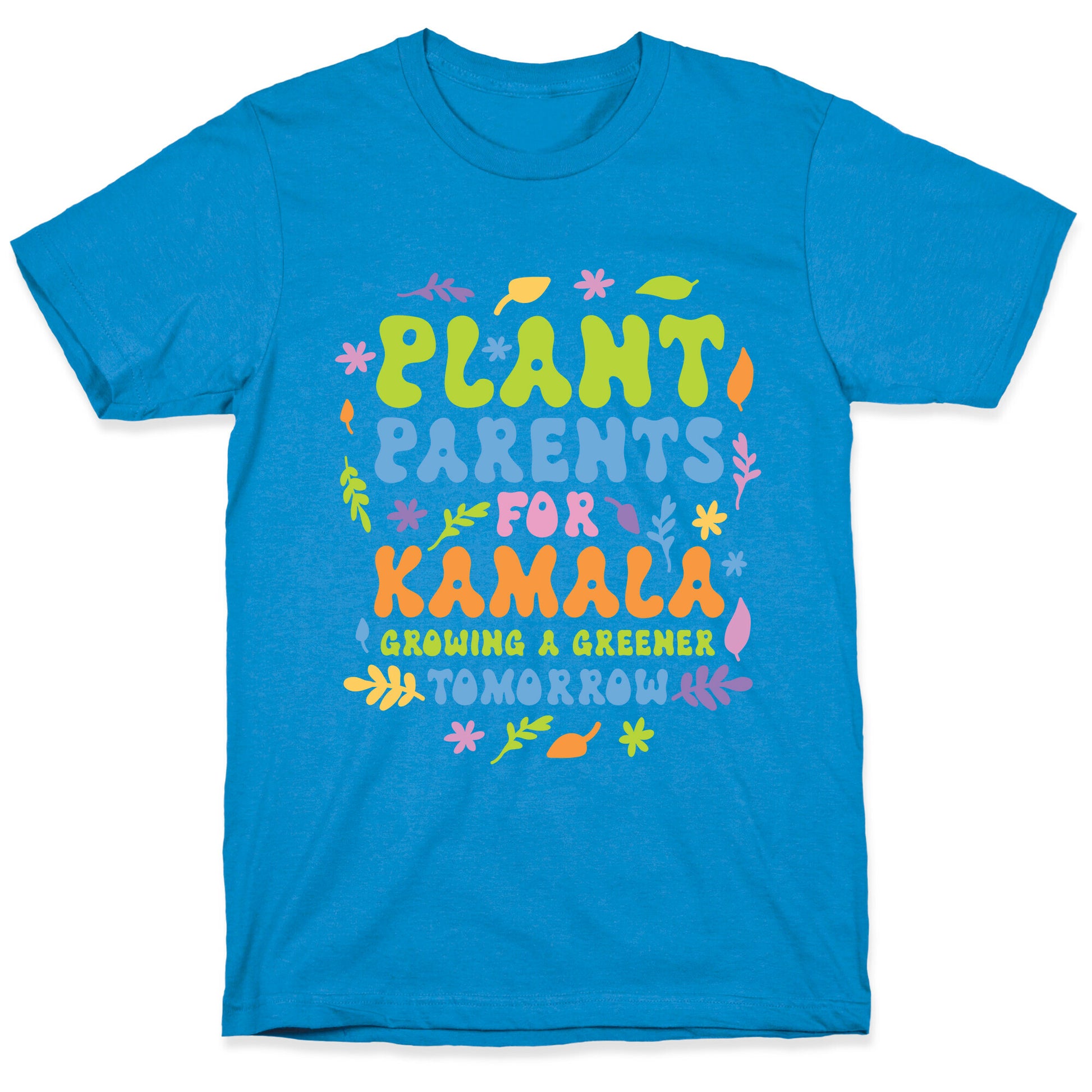 Plant Parents for Kamala T-Shirt
