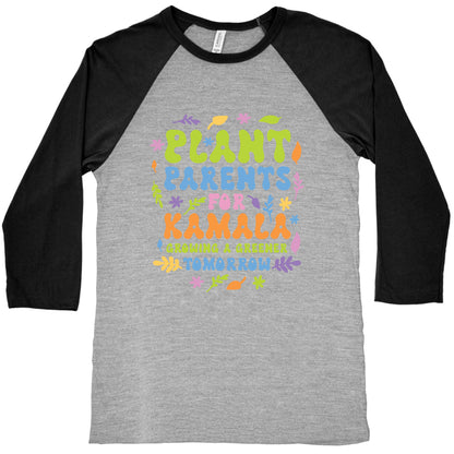 Plant Parents for Kamala Baseball Tee