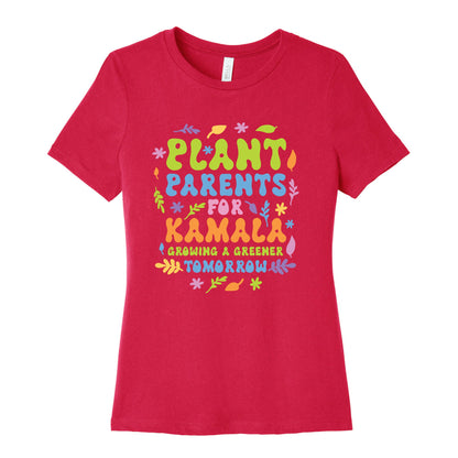 Plant Parents for Kamala Womens Cotton Tee
