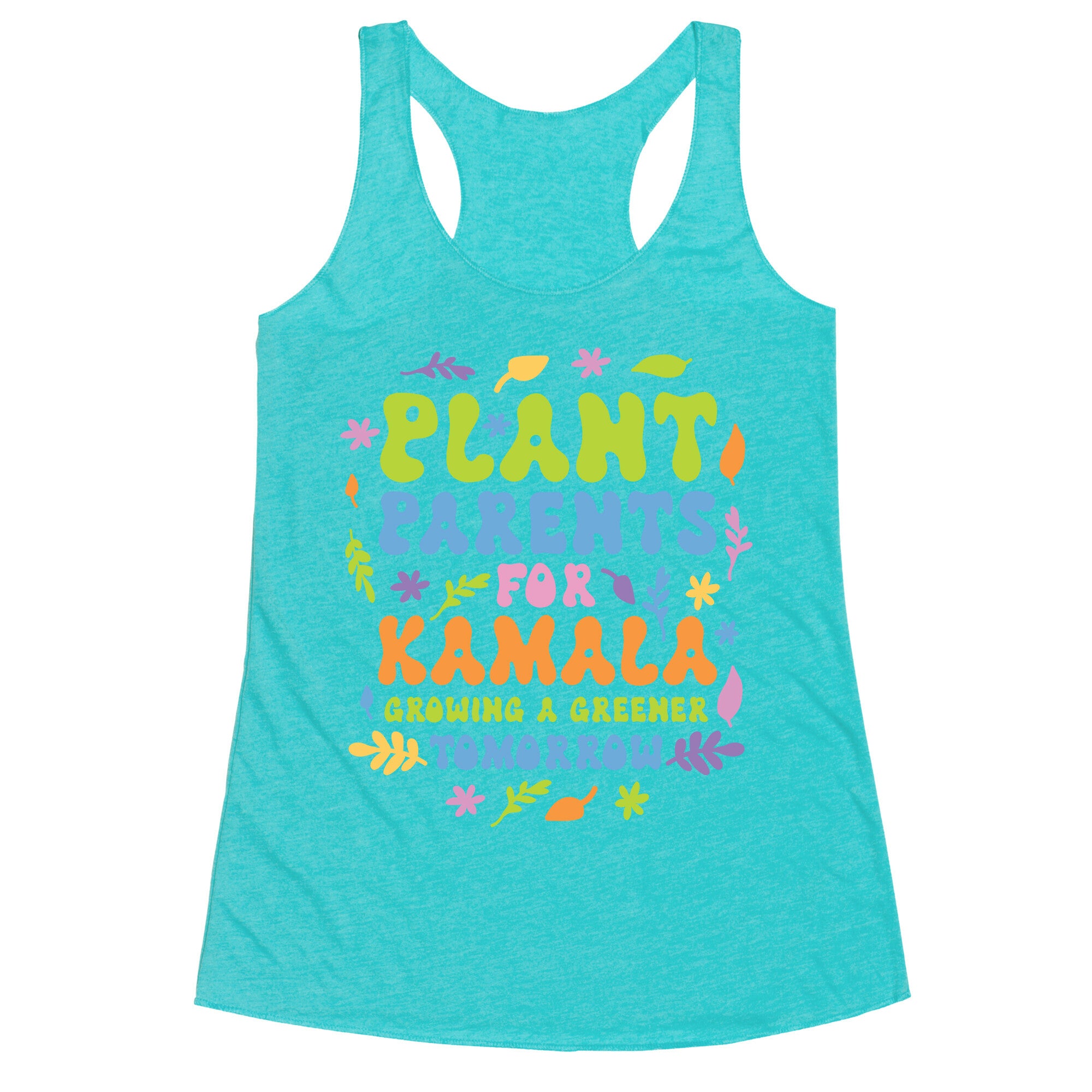 Plant Parents for Kamala Racerback Tank