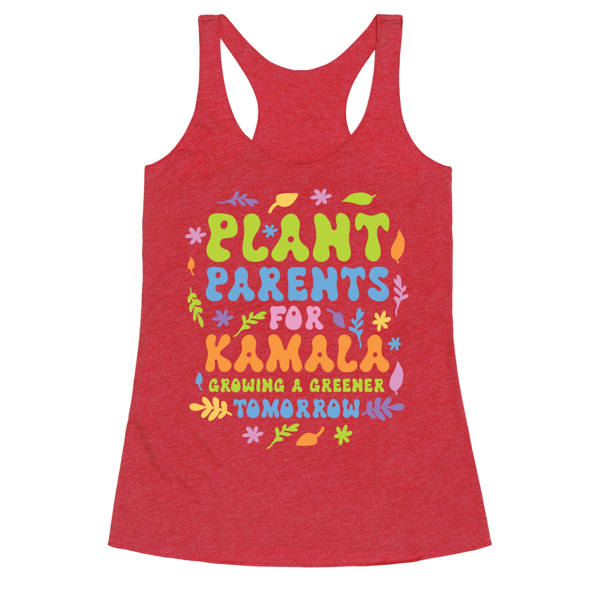Plant Parents for Kamala Racerback Tank