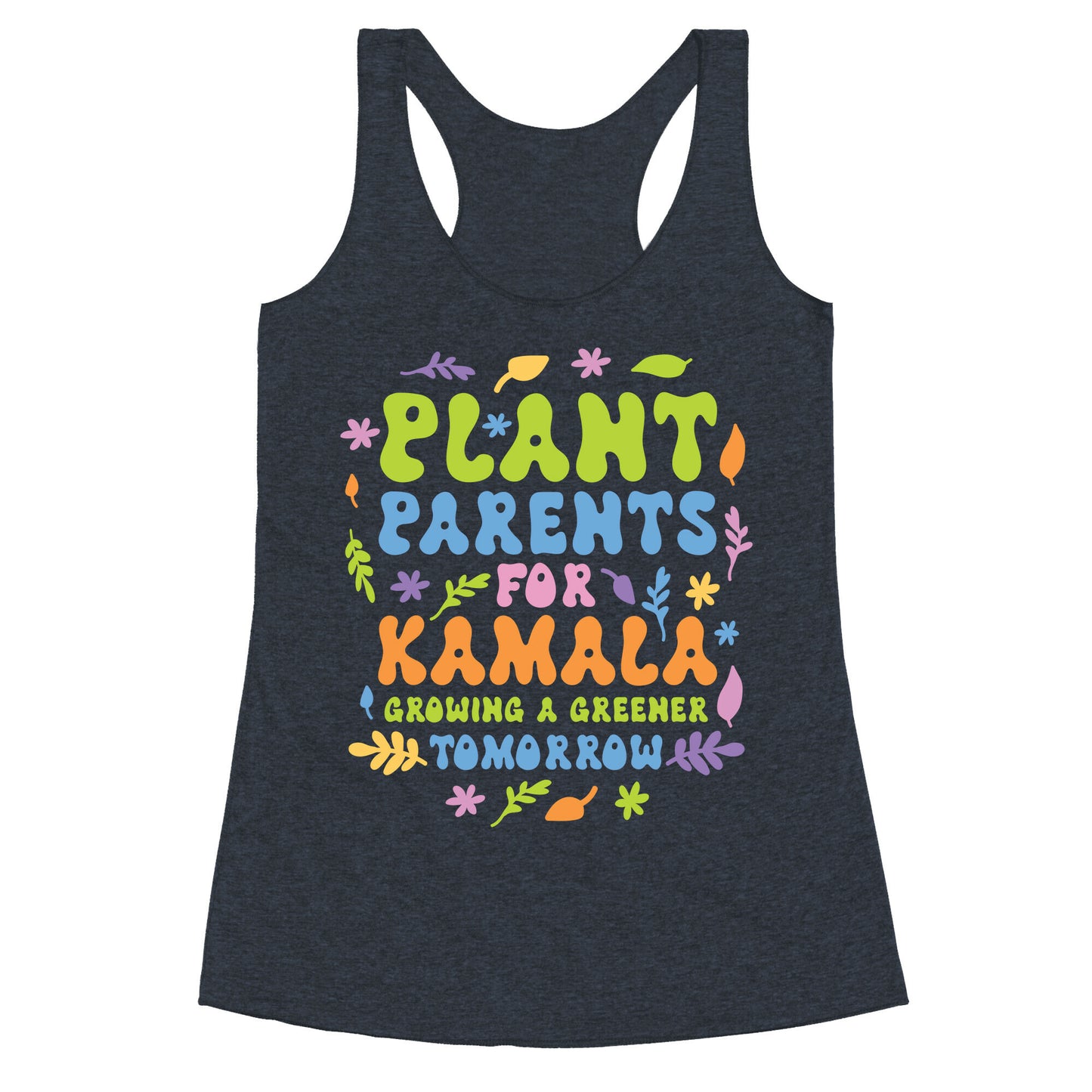 Plant Parents for Kamala Racerback Tank