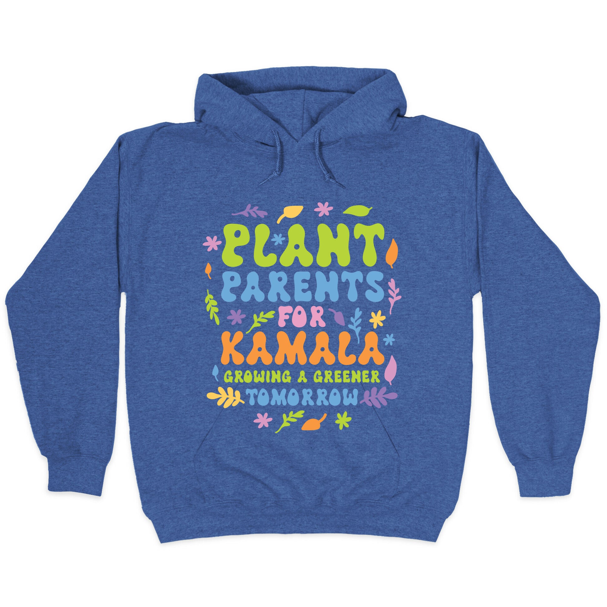 Plant Parents for Kamala Hoodie