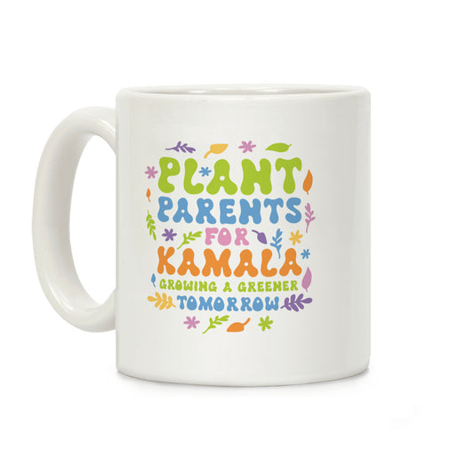 Plant Parents for Kamala Coffee Mug