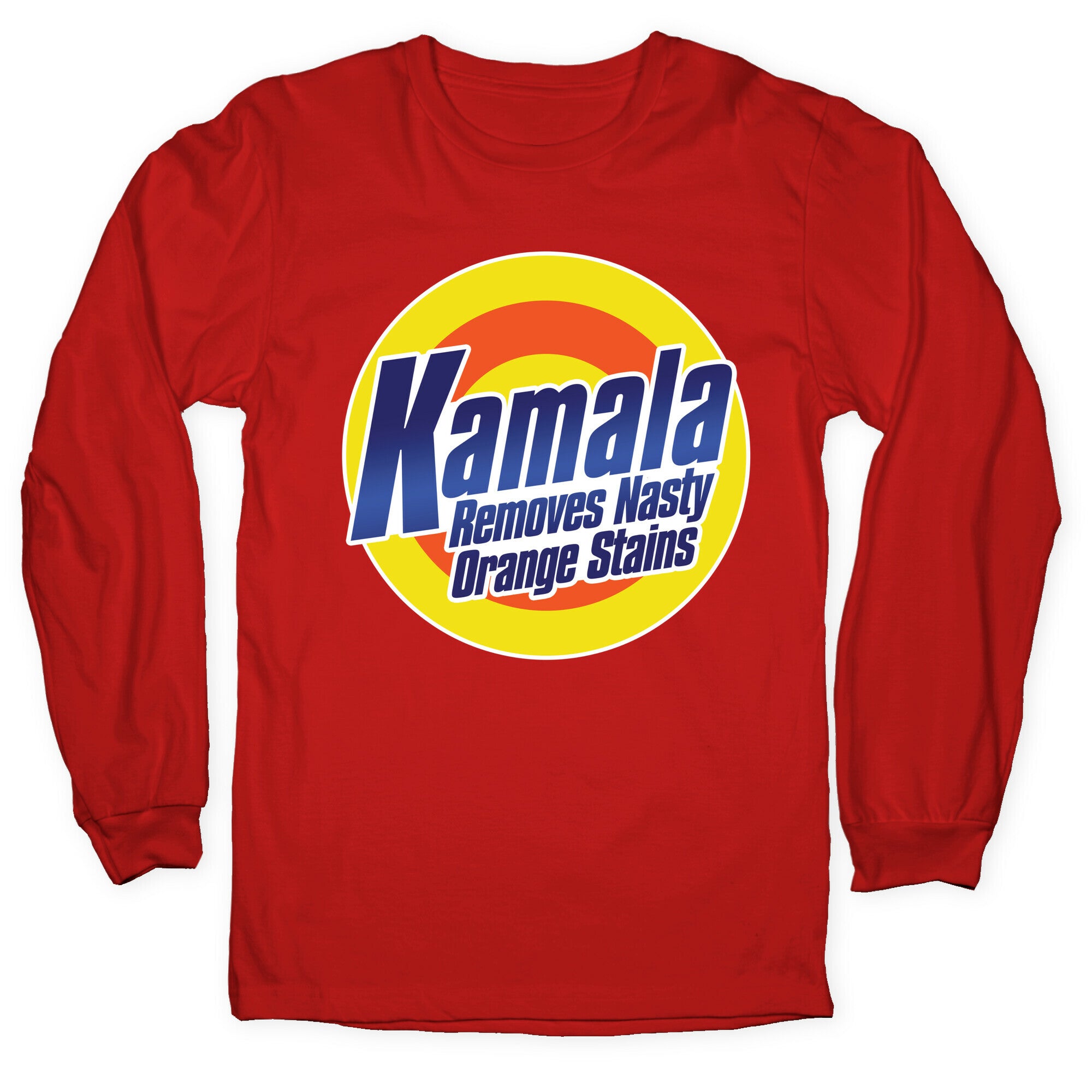 Kamala Removes Nasty Orange Stains Longsleeve Tee