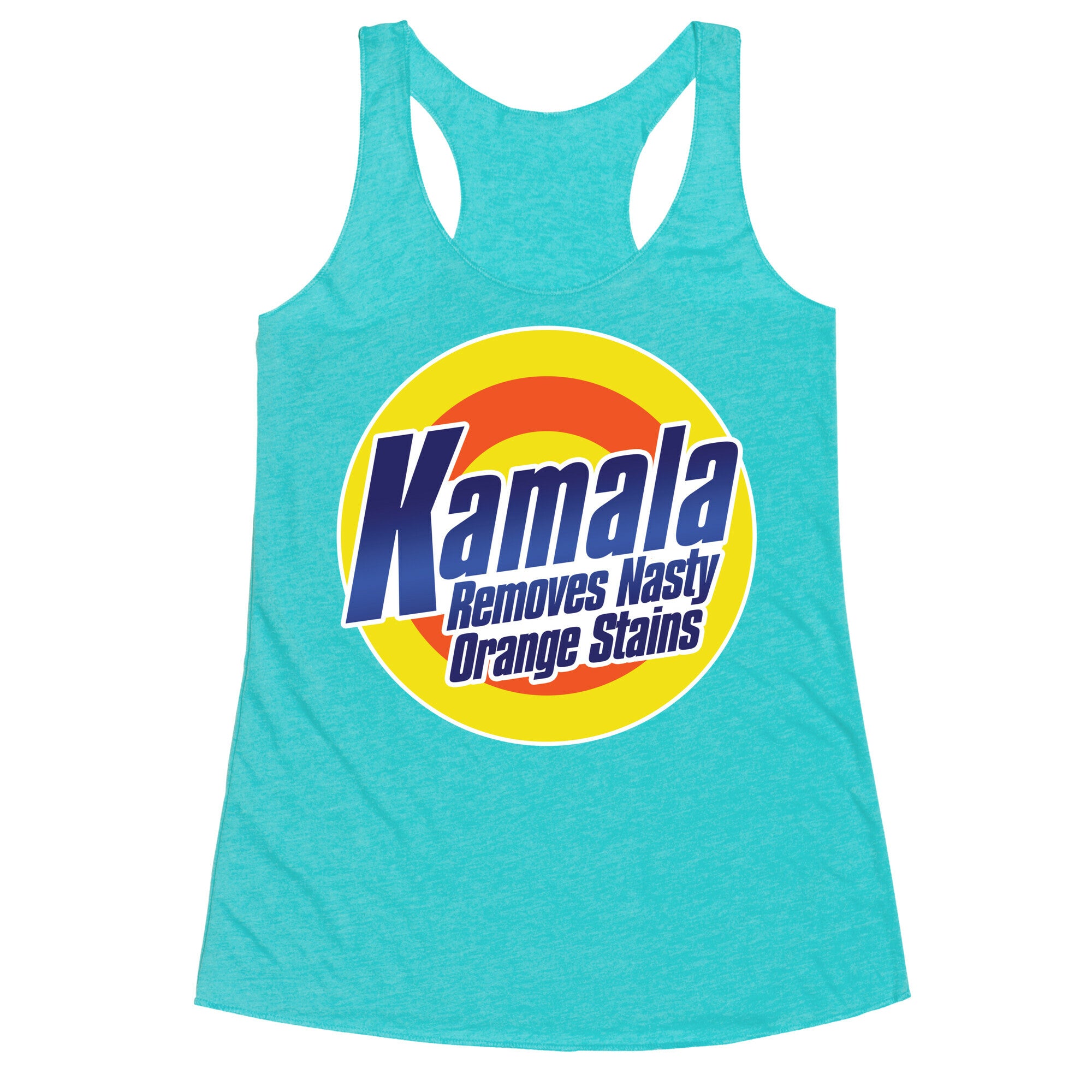 Kamala Removes Nasty Orange Stains Racerback Tank
