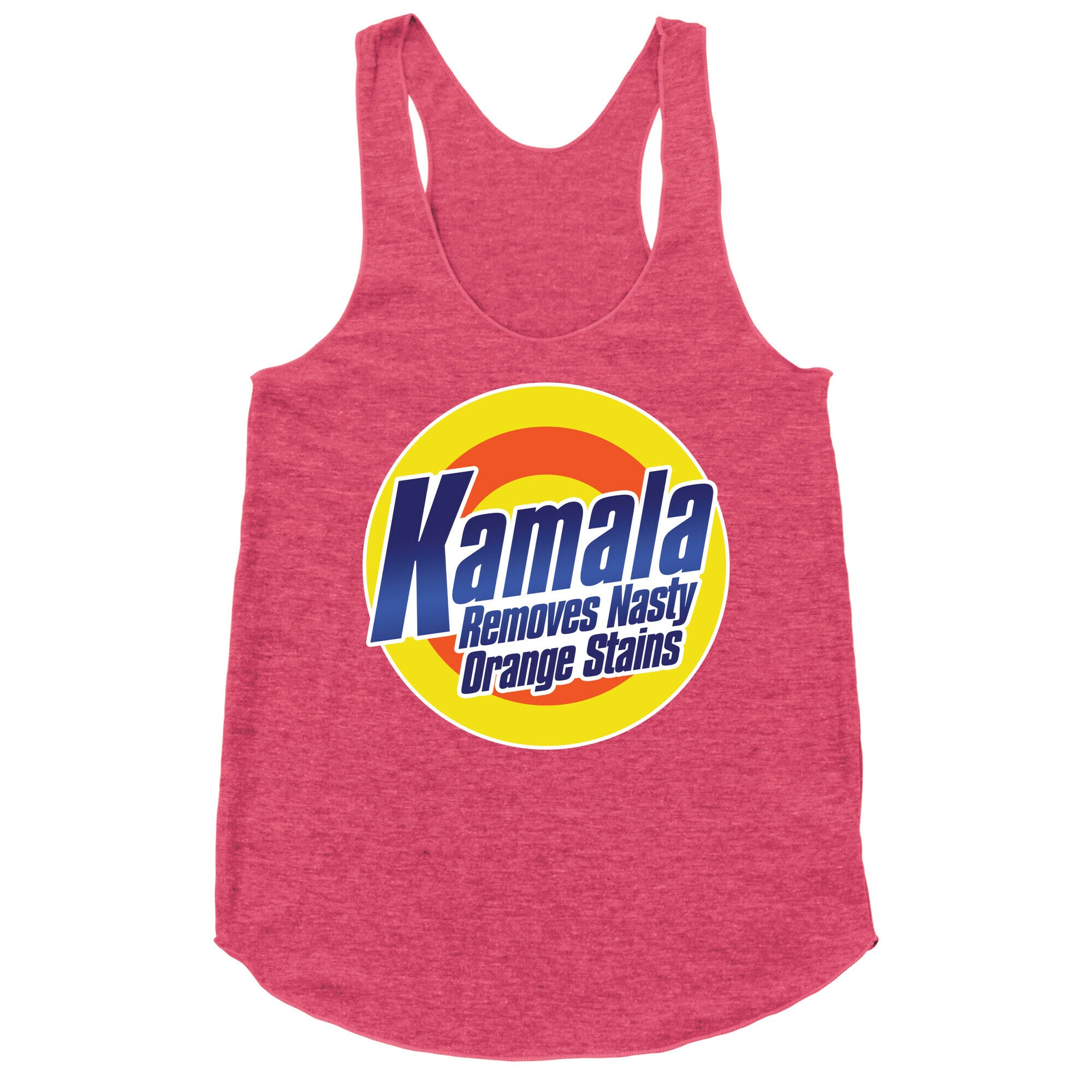Kamala Removes Nasty Orange Stains Racerback Tank