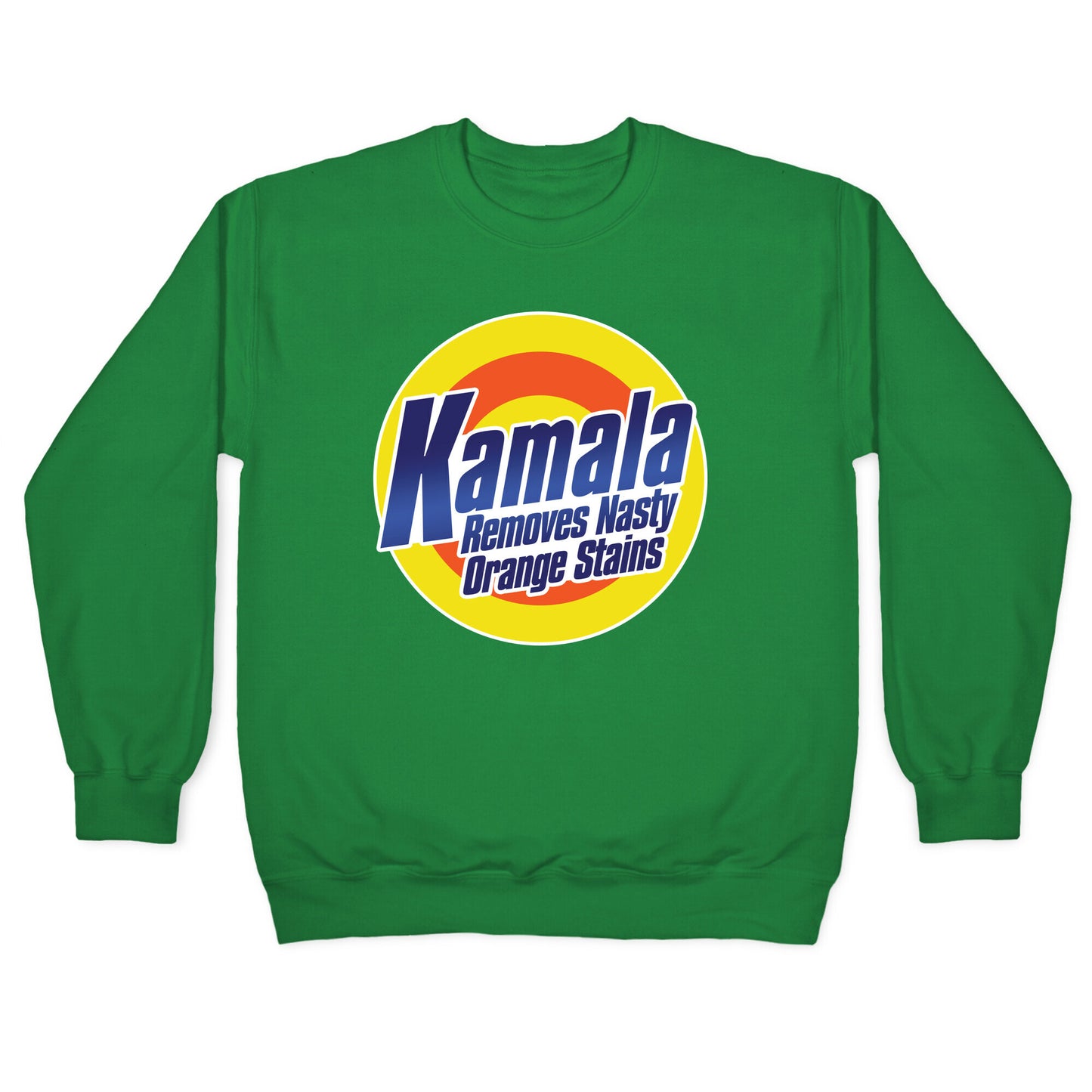 Kamala Removes Nasty Orange Stains Crewneck Sweatshirt