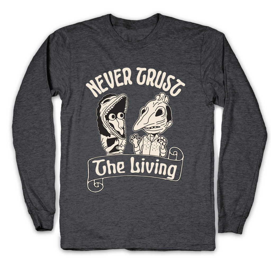 Beetlejuice Never Trust The Living Longsleeve Tee
