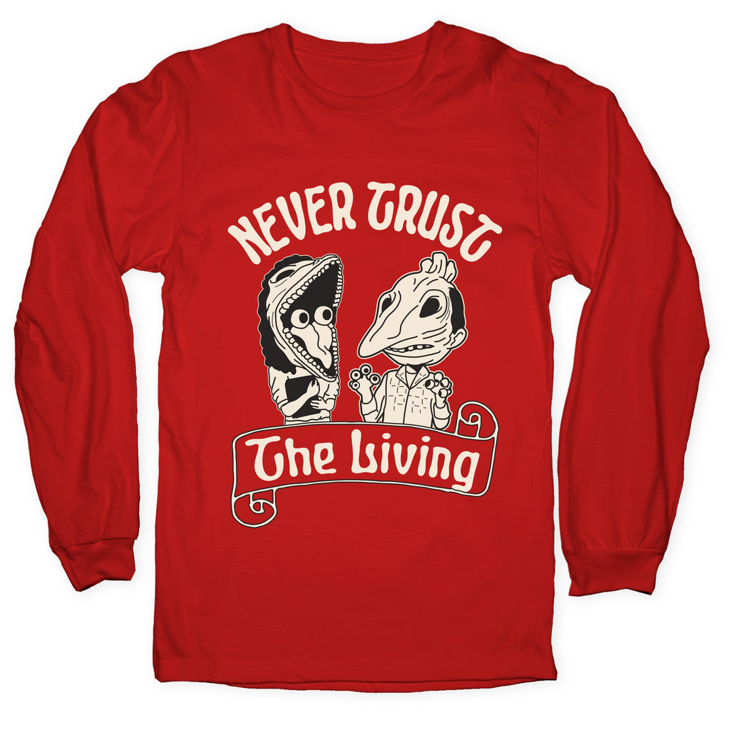 Beetlejuice Never Trust The Living Longsleeve Tee
