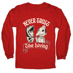 Beetlejuice Never Trust The Living Longsleeve Tee
