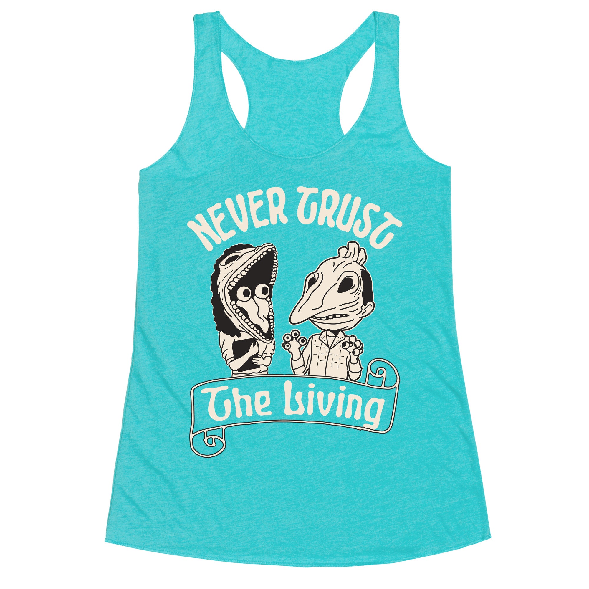 Beetlejuice Never Trust The Living Racerback Tank