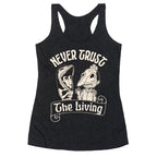 Beetlejuice Never Trust The Living Racerback Tank