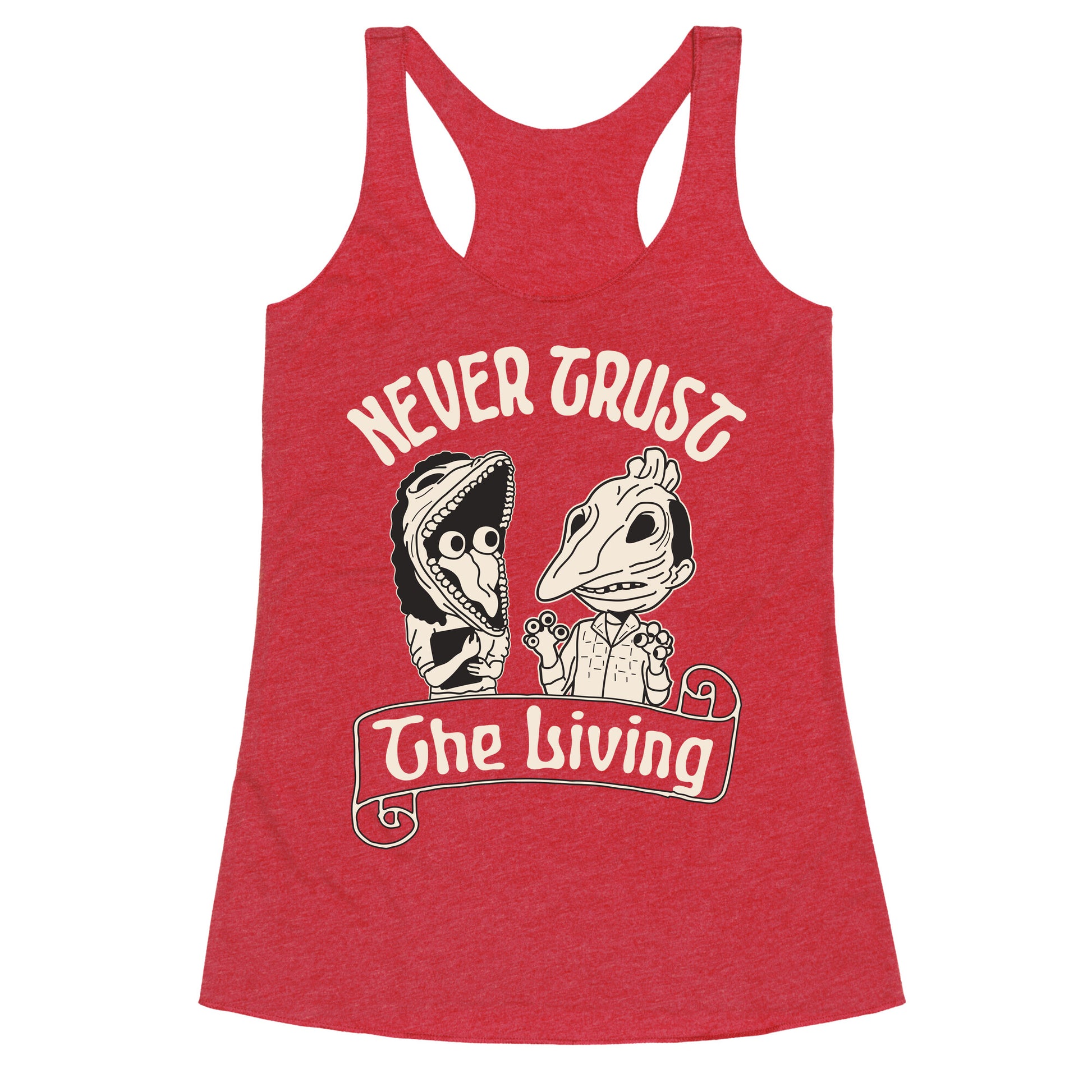 Beetlejuice Never Trust The Living Racerback Tank