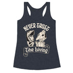 Beetlejuice Never Trust The Living Racerback Tank