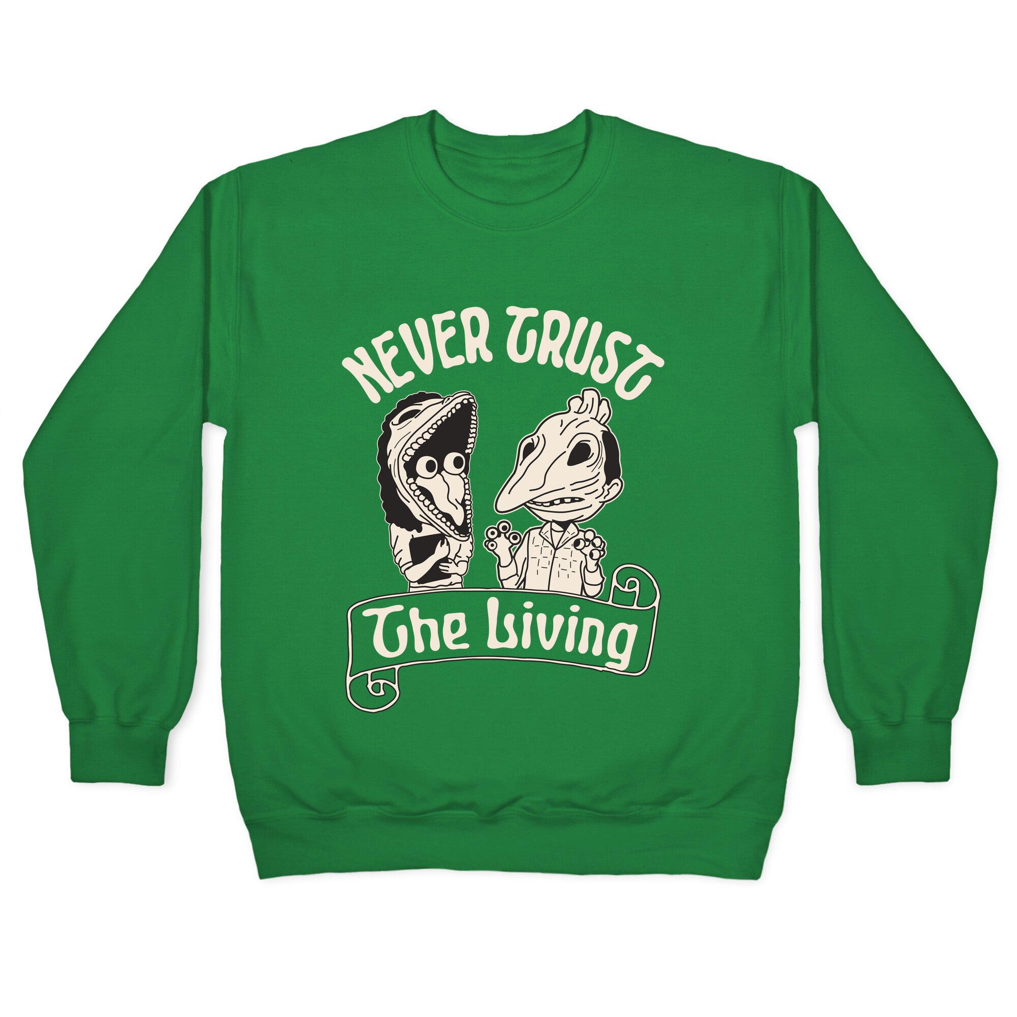 Beetlejuice Never Trust The Living Crewneck Sweatshirt