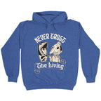 Beetlejuice Never Trust The Living Hoodie