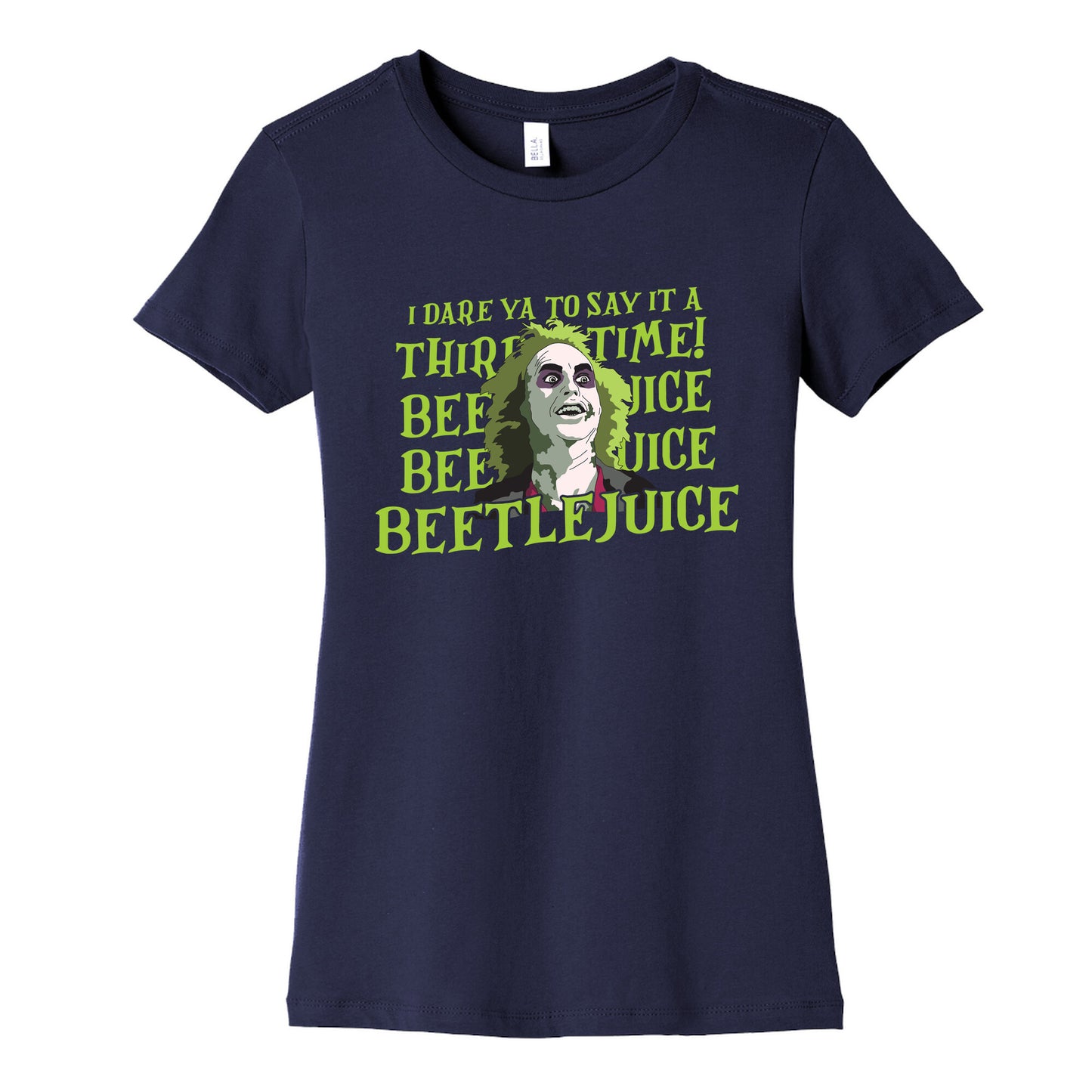 Beetlejuice I Dare Ya Womens Cotton Tee