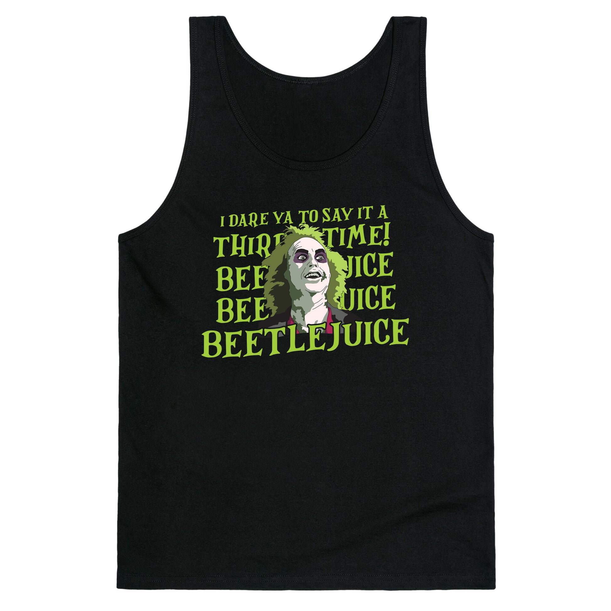 Beetlejuice I Dare Ya Tank Top