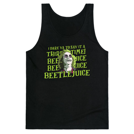 Beetlejuice I Dare Ya Tank Top