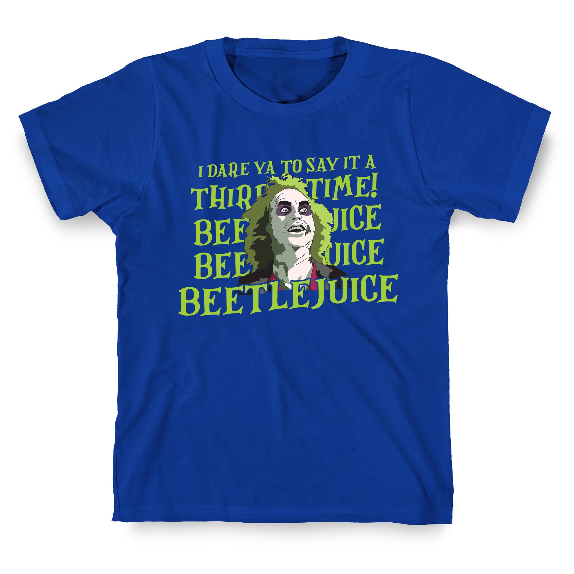 Beetlejuice I Dare Ya T-Shirt