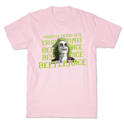 Beetlejuice I Dare Ya T-Shirt