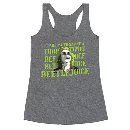 Beetlejuice I Dare Ya Racerback Tank