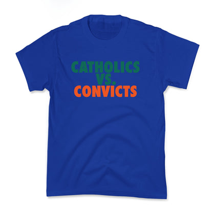 Catholics vs. Convicts Kids Tee