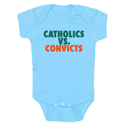 Catholics vs. Convicts Baby One-Piece