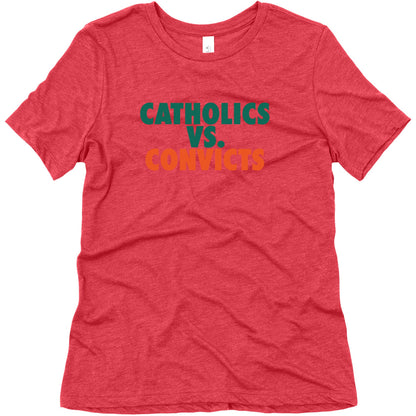 Catholics vs. Convicts Womens Triblend Tee