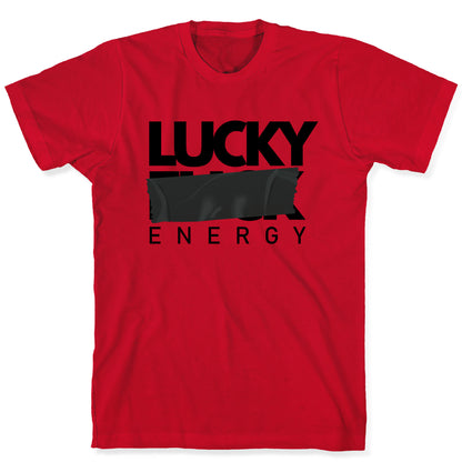 Lucky Energy T-Shirt