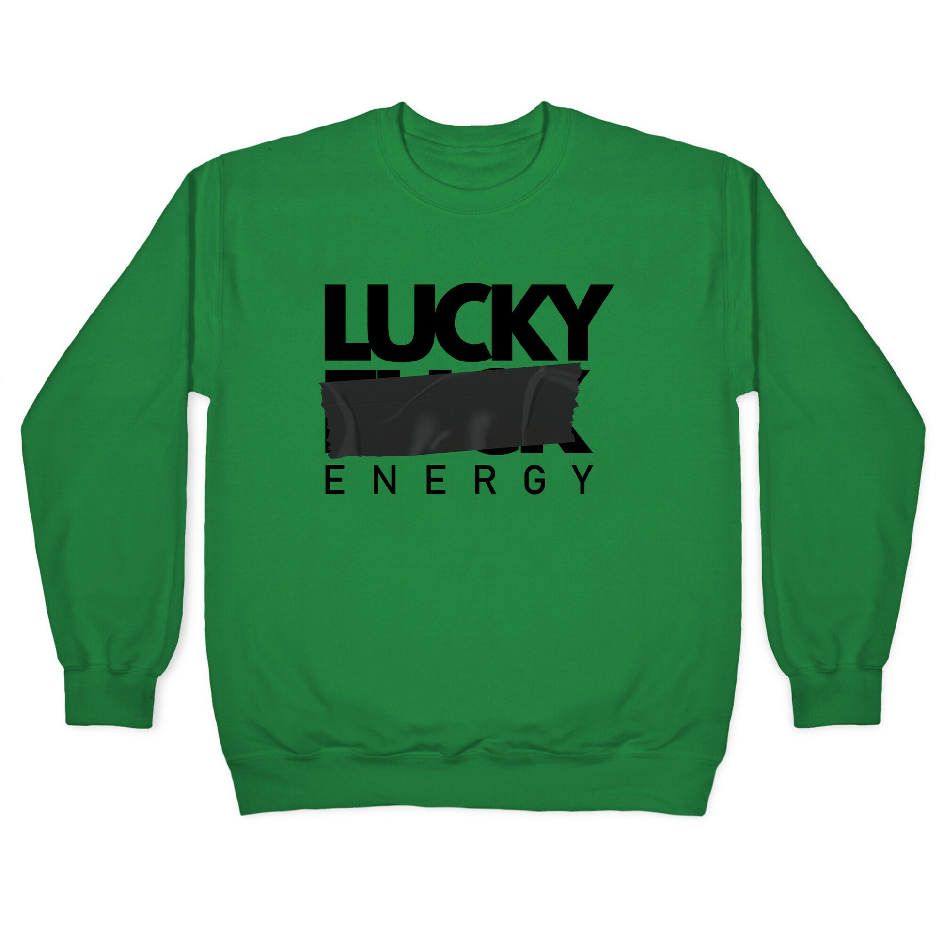 Lucky Energy Crewneck Sweatshirt