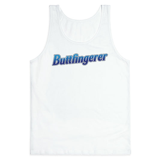 Buttfingerer Tank Top