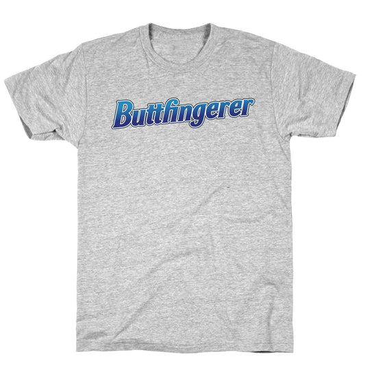 Buttfingerer T-Shirt