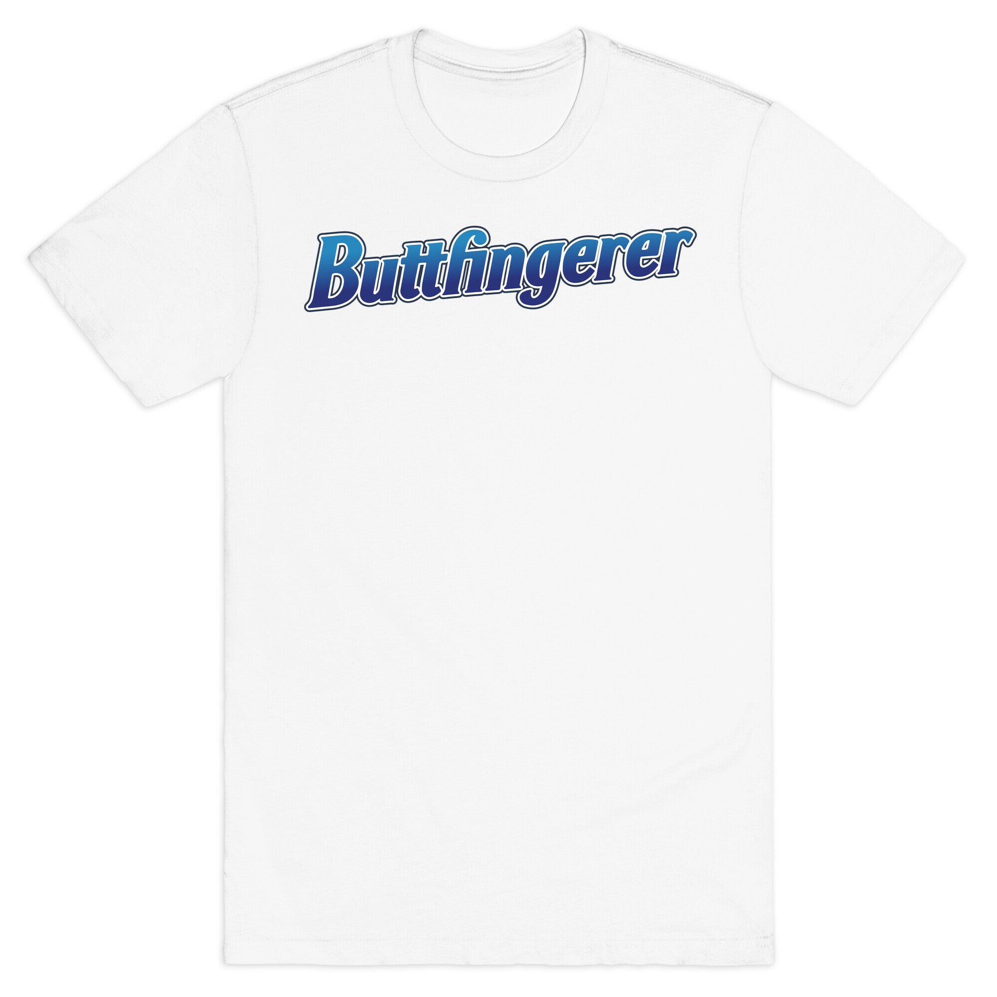 Buttfingerer T-Shirt