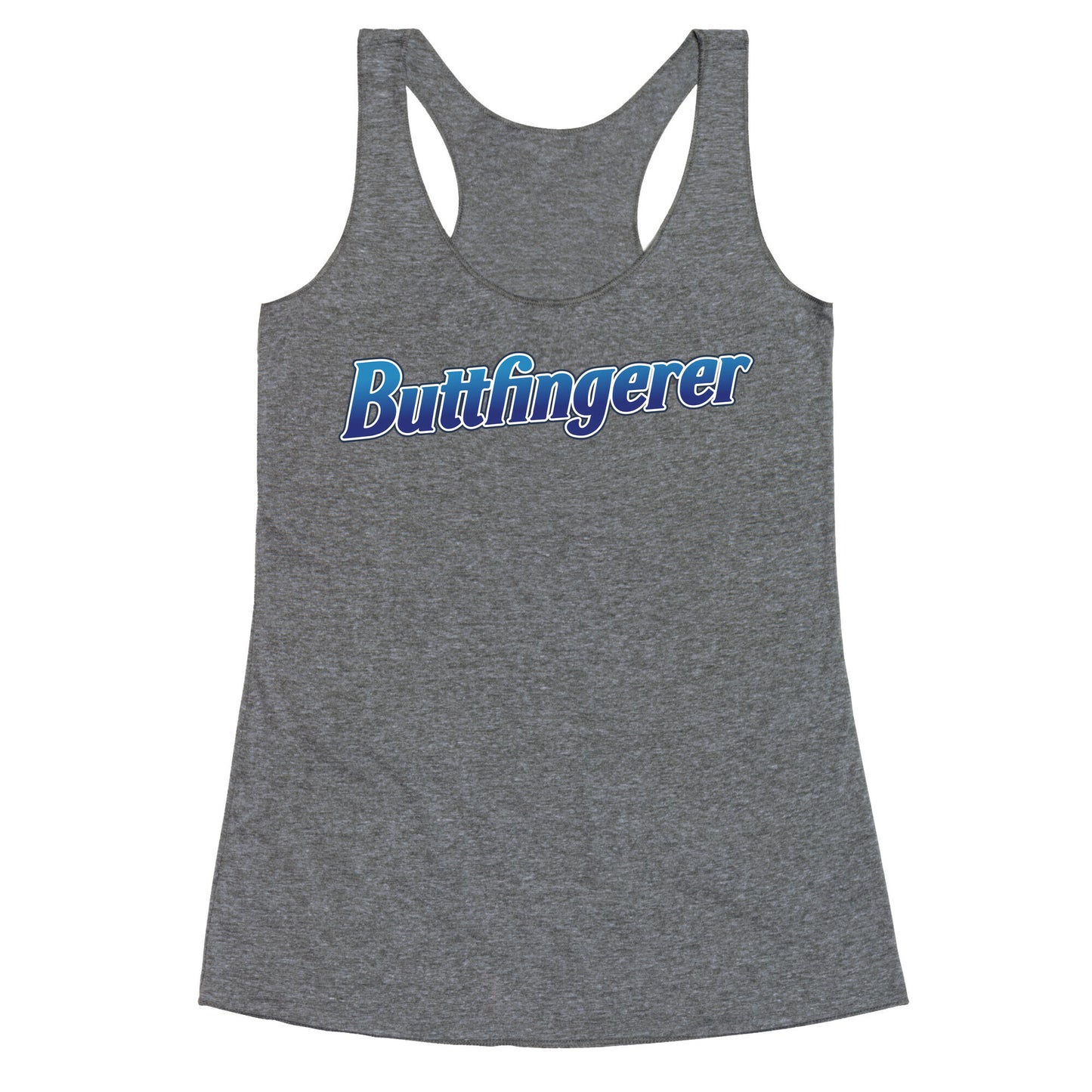 Buttfingerer Racerback Tank