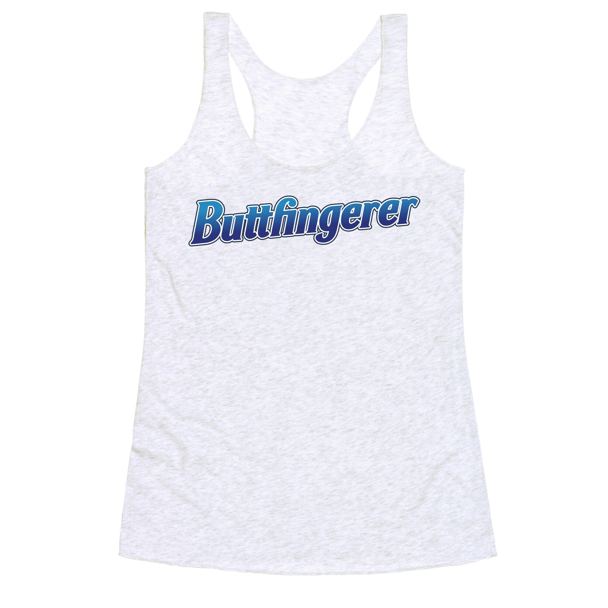 Buttfingerer Racerback Tank