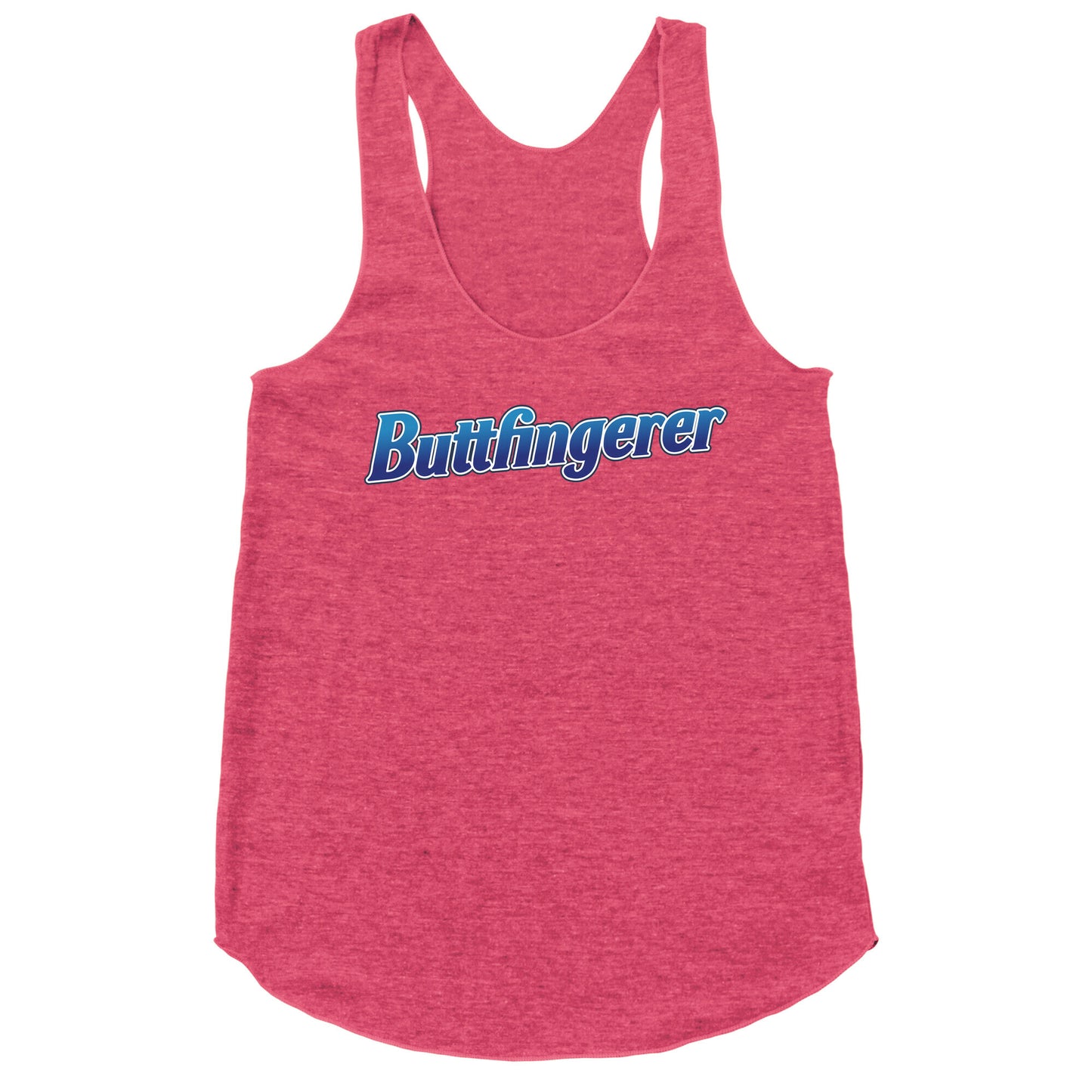 Buttfingerer Racerback Tank
