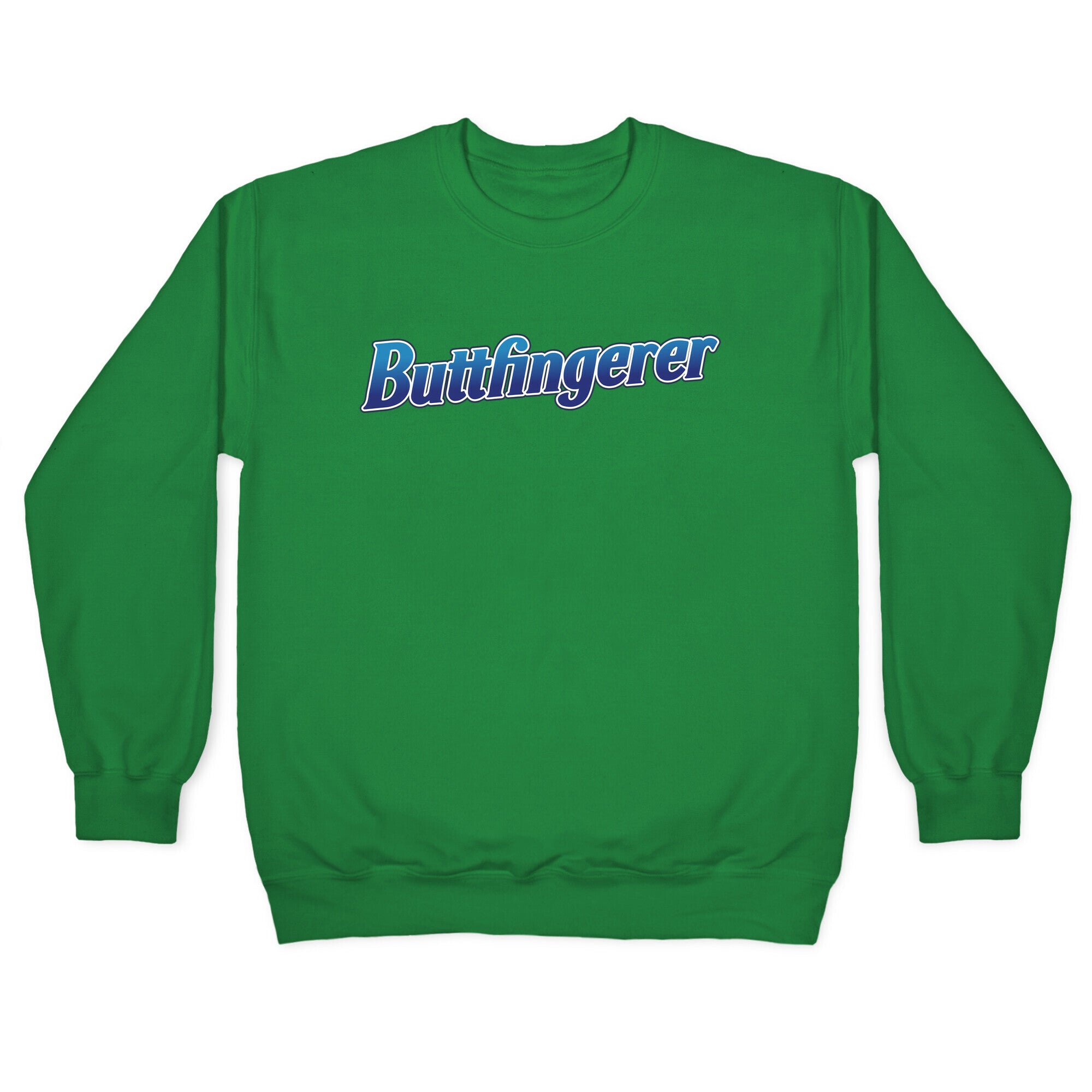 Buttfingerer Crewneck Sweatshirt
